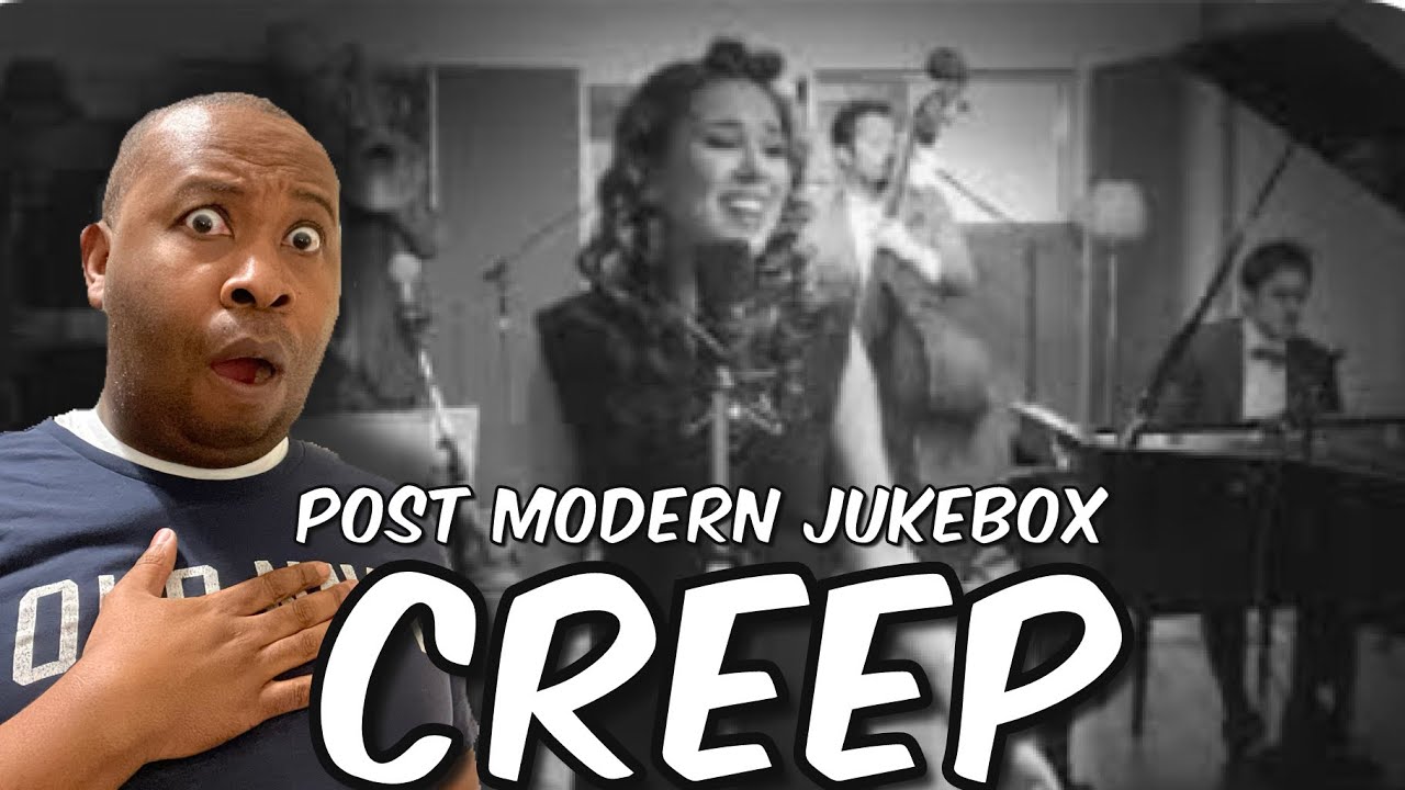 First Time Hearing | Postmodern Jukebox ft Haley Reinhart – Creep Reaction